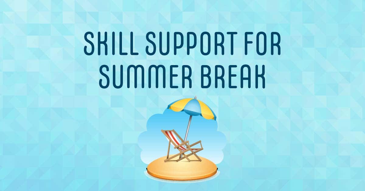 Skill support for summer break text and a cartoon image of a beach chair on sand with an umbrella