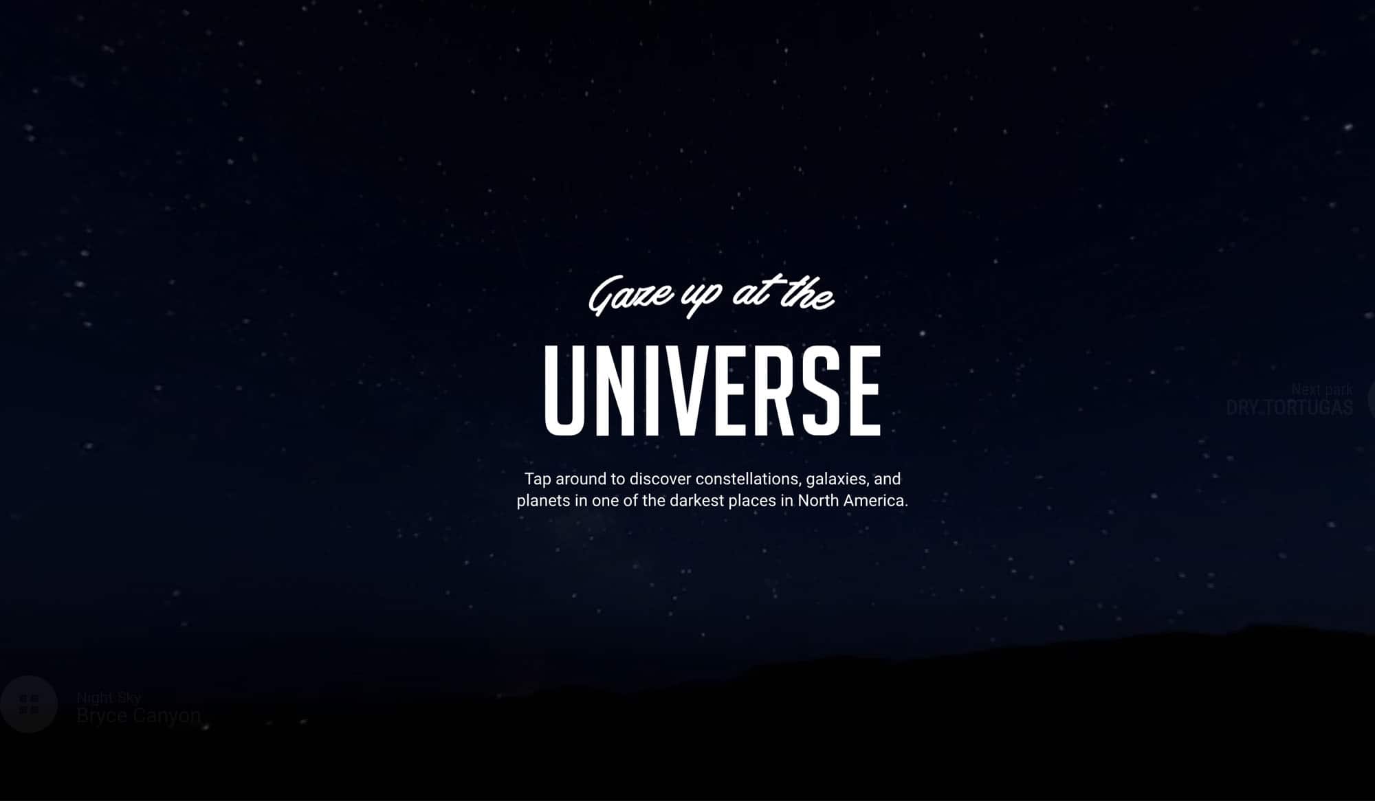 An entry page for The Hidden Worlds of the National Parks with text that says "gaze up at the universe." It has stars in the background.