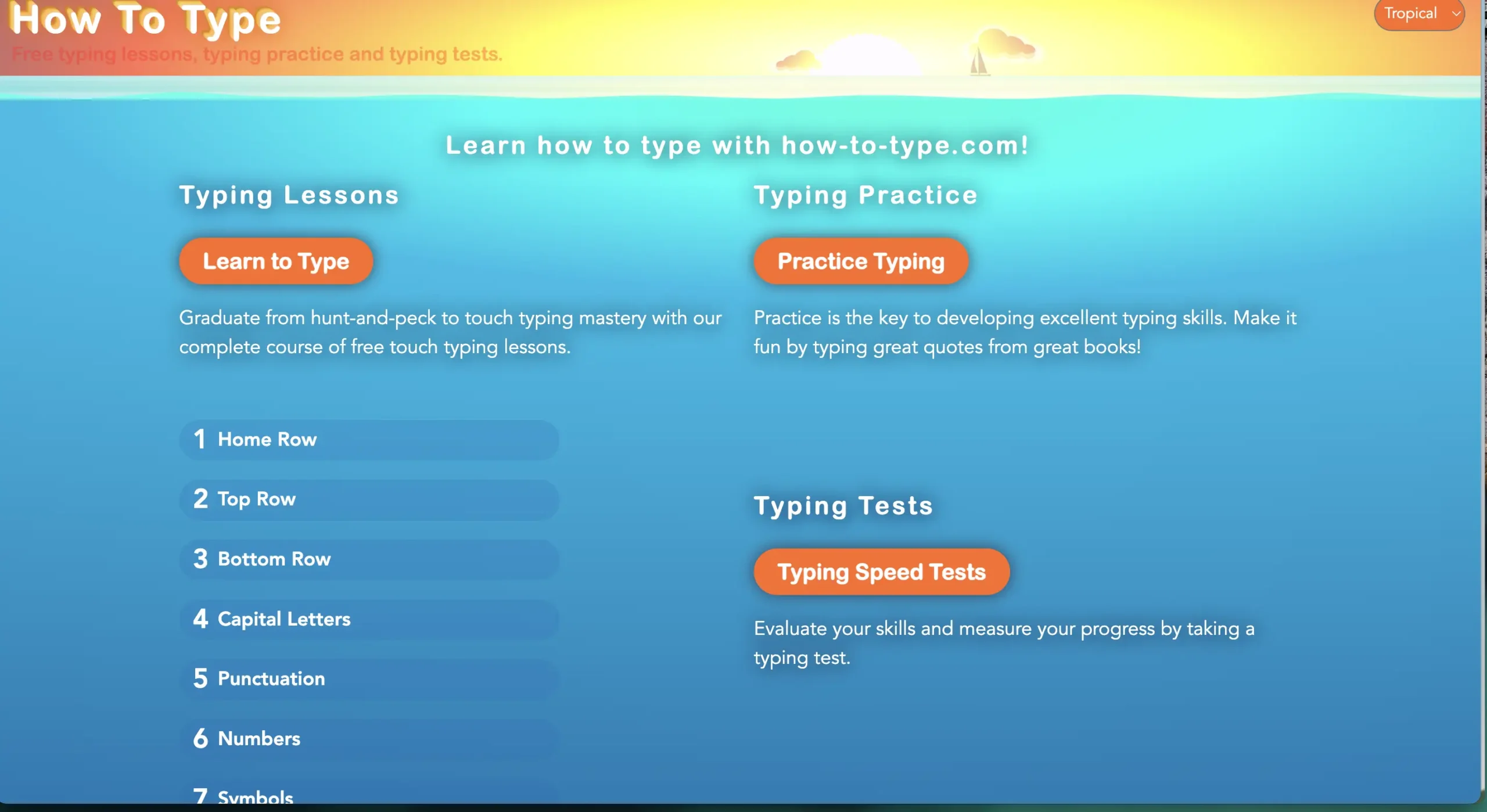 Screenshot of the How-to-Type.com homepage displaying various learning options. The page is divided into sections, including Typing Lessons, Typing Practice, and Typing Tests. Buttons for ‘Learn to Type,’ ‘Practice Typing,’ and ‘Typing Speed Tests’ are visible. The background features a blue ocean-like gradient with a sunlit sky, giving the interface a bright and inviting look.