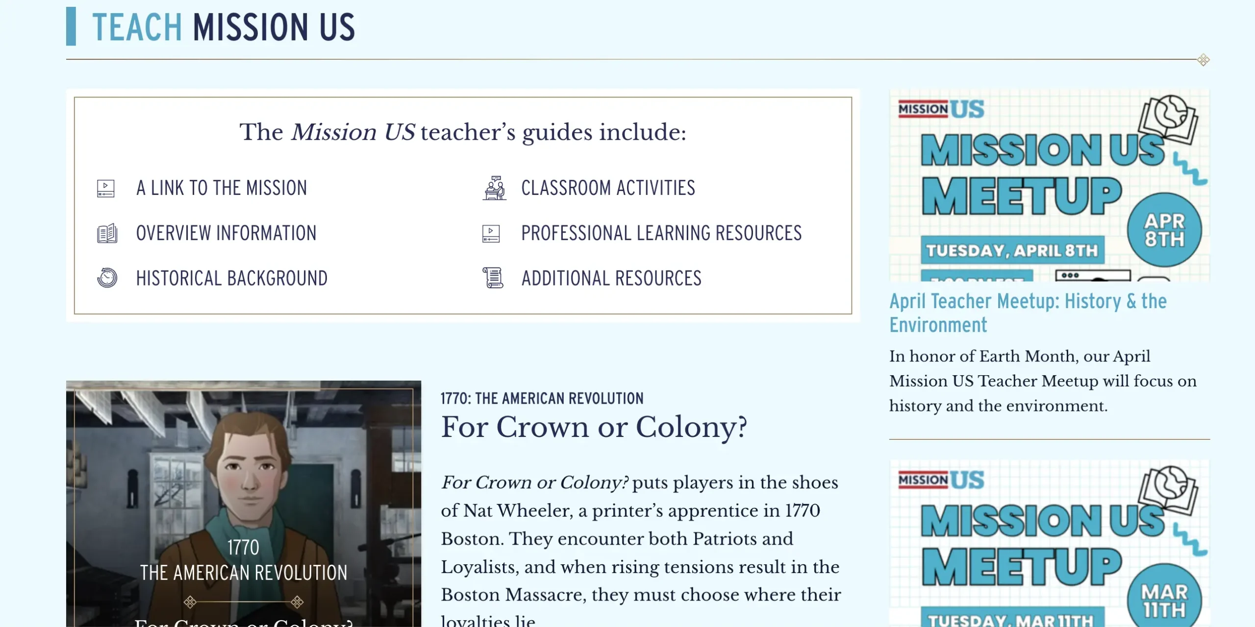 Screenshot of the Mission US teacher’s guide page, showing available classroom resources such as historical background, classroom activities, professional learning resources, and event promotions like the “Mission US Meetup.”