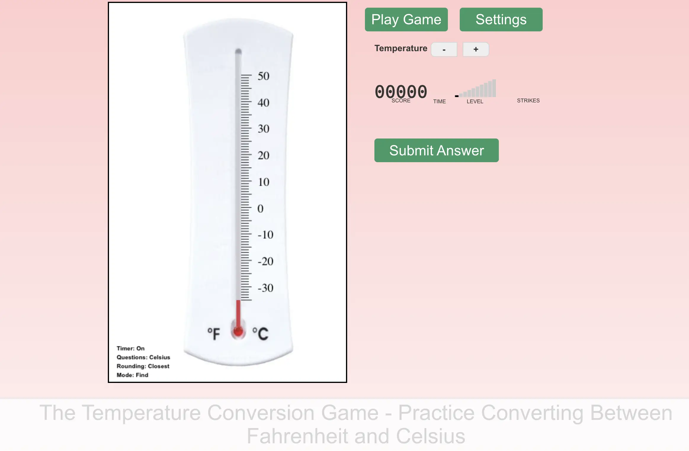 Screenshot from the Ruler Game interface showing a thermometer-style tool with Celsius and Fahrenheit scales. A red bar indicates the current temperature, with controls to adjust the temperature and a “Submit Answer” button.