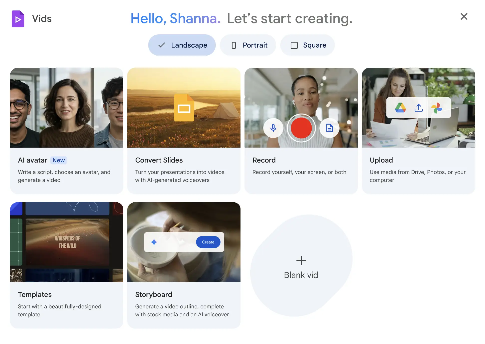 Screenshot of the Google Vids homepage with the greeting “Hello, Shanna. Let’s start creating.” Options for video formats (landscape, portrait, square) appear at the top. Tools shown include AI avatar, Convert Slides, Record, Upload, Templates, Storyboard, and Blank Vid.