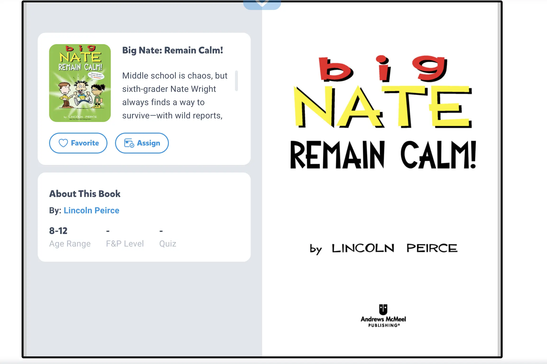 Epic reading app book page for Big Nate Remain Calm by Lincoln Peirce showing the book cover thumbnail with Favorite and Assign buttons plus the large cover on the right that reads Big Nate Remain Calm. By Lincoln Peirce. Andrews McMeel Publishing.