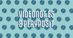 VideoNotes and Playposit text over giant polka dots