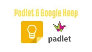 Padlet & Google Keep Intro Image