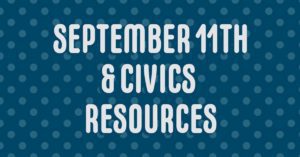 September 11th and Civics Resources over polka dots