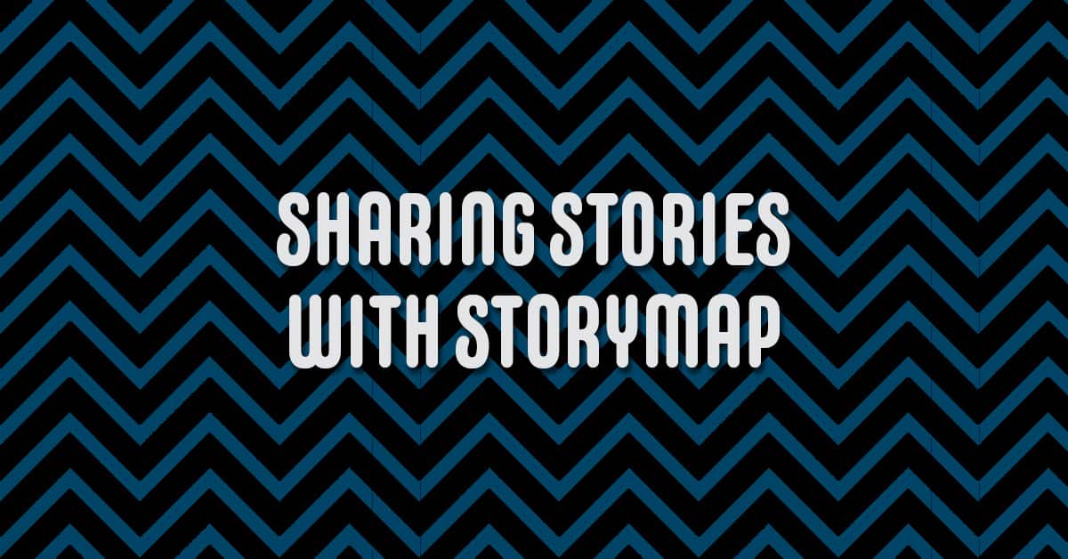 StoryMap text over chevron background