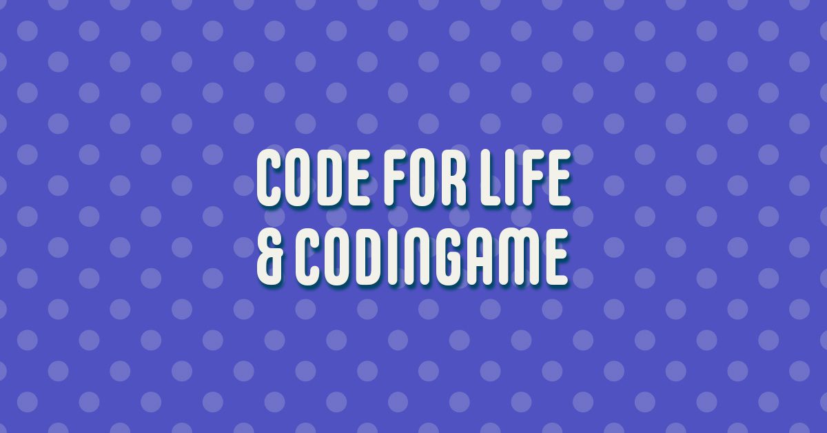 Code for Life and CodinGame text over polka dots