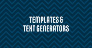 "templates and text generators" over chevrons