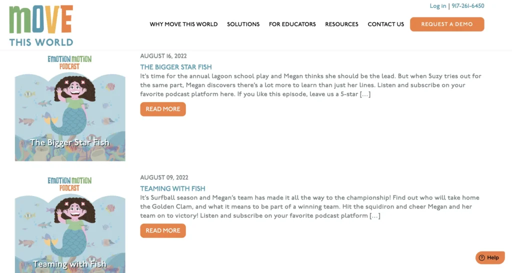 Another webpage from the “Move This World” site featuring more episodes of the Emotion Motion Podcast. It showcases episodes titled “The Bigger Star Fish” from August 16, 2022, and “Teaming with Fish” from August 09, 2022. Each episode has a description and a “Read More” button. The images accompanying each episode feature the cartoon mermaid, Megan, with underwater scenes and the respective episode titles.