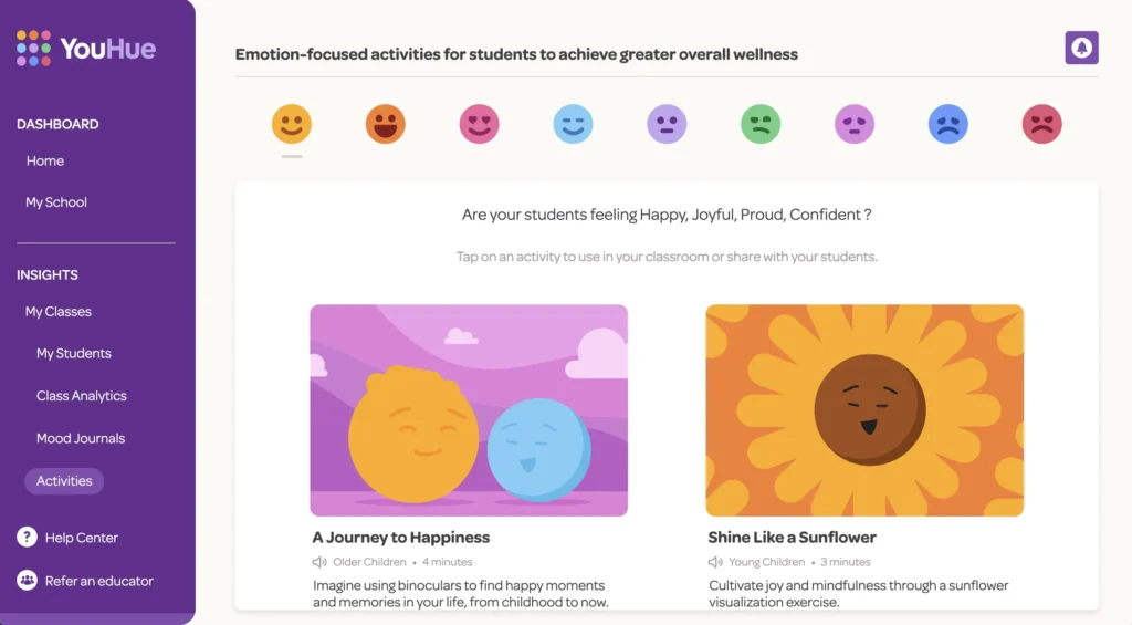 A screenshot of the YouHue dashboard showing emotion-focused activities for students. The top section displays emojis representing different emotions. Below are two activity cards titled “A Journey to Happiness” and “Shine Like a Sunflower,” each with an illustration and a brief description of the activity.