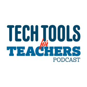 Tech Tools for Teachers Podcast logo