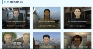Screenshot of Mission US gameplay options highlighting various historical missions, including “1770 The American Revolution,” “1866 Westward Expansion,” and “1907 The Immigrant Experience,” each illustrated with a distinct character representing the time period.