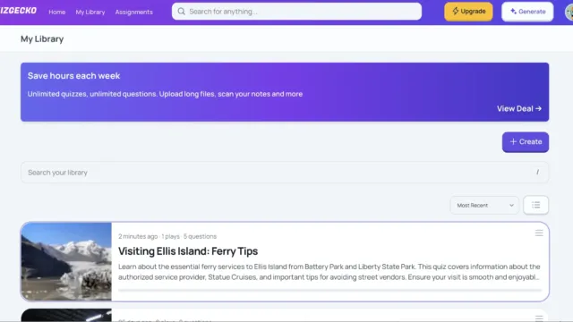 A dashboard view of QuizGecko’s “My Library” section, showing a banner that reads “Save hours each week” and options for quiz creation. One quiz is visible: “Visiting Ellis Island: Ferry Tips,” with details about ferry services and tips for visiting.