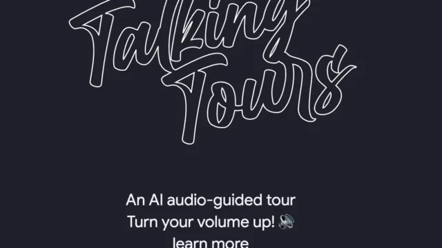 Promotional graphic from Google Arts & Culture titled “Talking Tours,” indicating it’s an AI audio-guided tour experience. The graphic includes instructions to turn up the volume and a button labeled “Start.”